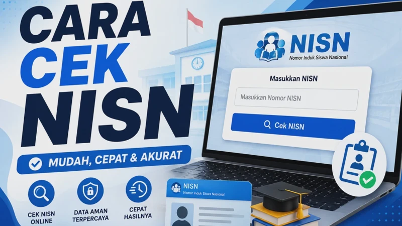 Cara Cek NISN Siswa Berdasarkan Nama dan Tanggal Lahir Secara Online