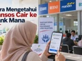 Cara Mengetahui Bansos Cair ke Bank Mana untuk Penerima PKH dan BPNT