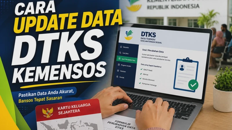 Cara Update Data DTKS Kemensos Lewat Aplikasi Cek Bansos 2026
